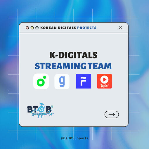 K-DIGITALS STREAMING TEAM